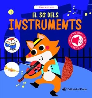 SO DELS INSTRUMENTS, EL | 9788419912268 | DEL PIRATA, EDICIONS | Llibreria Huch - Llibreria online de Berga 
