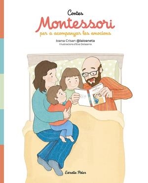 CONTES MONTESSORI PER ACOMPANYAR LES EMOCIONS | 9791387782269 | CRISAN, IOANA | Llibreria Huch - Llibreria online de Berga 