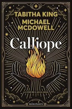 CALLIOPE. LA VOZ DE LAS LLAMAS | 9788445020937 | MCDOWELL, MICHAEL/KING, TABITHA | Llibreria Huch - Llibreria online de Berga 