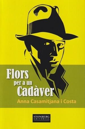 FLORS PER A UN CADÀVER | 9788412915525 | CASAMITJANA COSTA, ANNA | Llibreria Huch - Llibreria online de Berga 