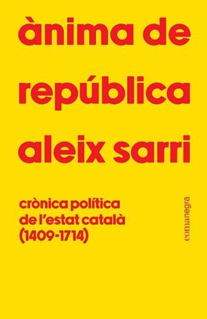 ÀNIMA DE REPÚBLICA | 9788410161801 | SARRI, ALEIX | Llibreria Huch - Llibreria online de Berga 