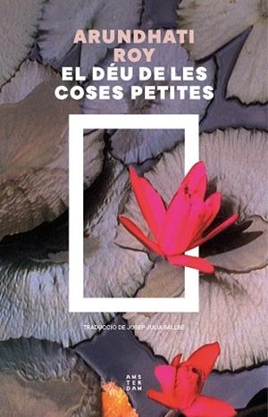 DÉU DE LES COSES PETITES, EL | 9788419960436 | ROY, ARUNDHATI | Llibreria Huch - Llibreria online de Berga 