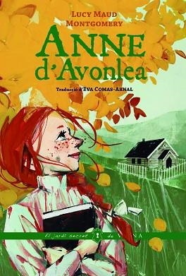 ANNE D'AVONLEA | 9788419474964 | MONTGOMERY, LUCY MAUD | Llibreria Huch - Llibreria online de Berga 