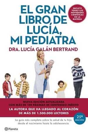 GRAN LIBRO DE LUCÍA MI PEDIATRA, EL (EDICIÓN 5º ANIVERSARIO) | 9788408307426 | GALÁN BERTRAND, LUCÍA | Llibreria Huch - Llibreria online de Berga 