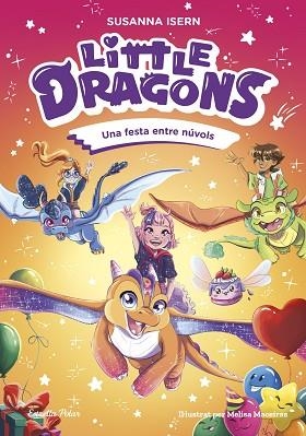 LITTLE DRAGONS 3. UNA FESTA ENTRE NÚVOLS | 9791387782313 | ISERN, SUSANNA | Llibreria Huch - Llibreria online de Berga 