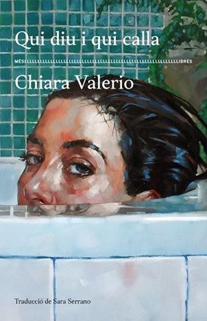 QUI DIU I QUI CALLA | 9788417353674 | CHIARA VALERIO | Llibreria Huch - Llibreria online de Berga 