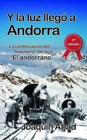 Y LA LUZ LLEGO A ANDORRA | 9781729021101 | ABAD, JOAQUIN | Llibreria Huch - Llibreria online de Berga 