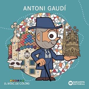 ANTONI GAUDÍ | 9788448964962 | BALDÓ, ESTEL/GIL, ROSA/SOLIVA, MARIA | Llibreria Huch - Llibreria online de Berga 