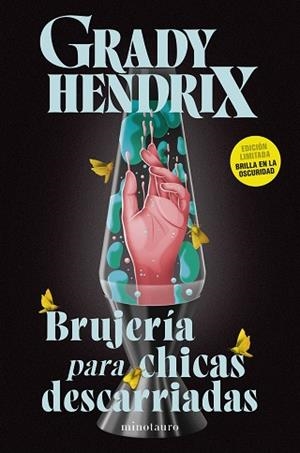 BRUJERÍA PARA CHICAS DESCARRIADAS | 9788445020951 | HENDRIX, GRADY | Llibreria Huch - Llibreria online de Berga 