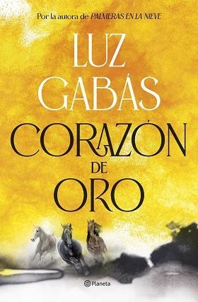 CORAZÓN DE ORO | 9788408307945 | GABÁS, LUZ | Llibreria Huch - Llibreria online de Berga 