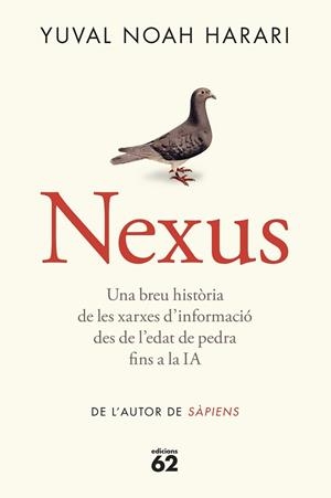 NEXUS (RÚSTICA) | 9788429782769 | NOAH HARARI, YUVAL | Llibreria Huch - Llibreria online de Berga 