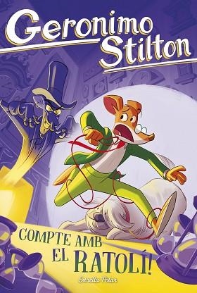 COMPTE AMB EL RATOLÍ! | 9791387782221 | STILTON, GERONIMO | Llibreria Huch - Llibreria online de Berga 