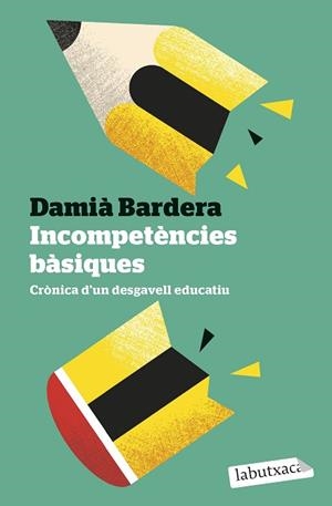 INCOMPETÈNCIES BÀSIQUES | 9791387802073 | BARDERA, DAMIÀ | Llibreria Huch - Llibreria online de Berga 