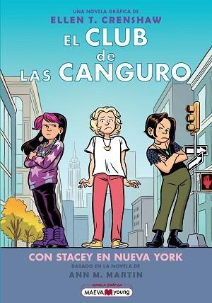 CLUB DE LAS CANGURO 14: CON STACEY EN NUEVA YORK | 9791387664398 | CRENSHAW, ELLEN T. | Llibreria Huch - Llibreria online de Berga 