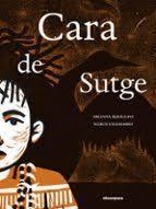 CARA DE SUTGE | 9788410016415 | CHAMORRO, MARCO | Llibreria Huch - Llibreria online de Berga 