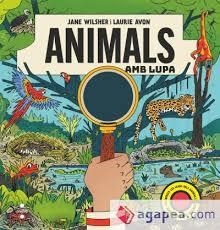 ANIMALS AMB LUPA | 9788466159081 | WILSHER, JANE | Llibreria Huch - Llibreria online de Berga 