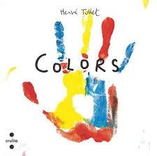 COLORS (CARTRÓ) | 9788466157285 | TULLET, HERVÉ | Llibreria Huch - Llibreria online de Berga 