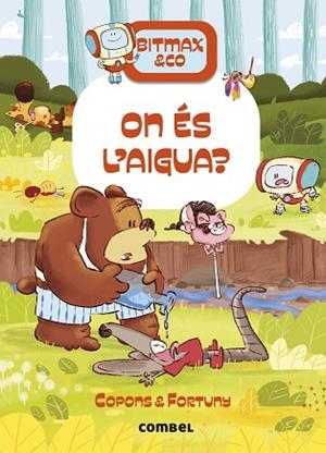 ON ÉS L'AIGUA? | 9788411582704 | COPONS RAMON, JAUME | Llibreria Huch - Llibreria online de Berga 
