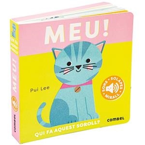 MEU! QUI FA AQUEST SOROLL? | 9788411582414 | LEE, PUI | Llibreria Huch - Llibreria online de Berga 