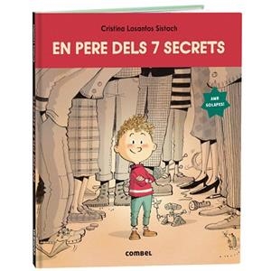 EN PERE DELS 7 SECRETS | 9788411582582 | LOSANTOS, CRISTINA | Llibreria Huch - Llibreria online de Berga 