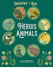 HEROIS ANIMALS | 9788410101852 | MAZZEO, LEONARDO | Llibreria Huch - Llibreria online de Berga 