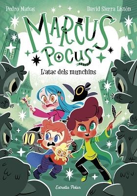 MARCUS POCUS 7. L'ATAC DELS MUNCHINS | 9791387782290 | MAÑAS, PEDRO/SIERRA LISTÓN, DAVID | Llibreria Huch - Llibreria online de Berga 
