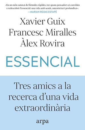 ESSENCIAL | 9791387833060 | GUIX, XAVIER/MIRALLES, FRANCESC/ROVIRA, ÀLEX | Llibreria Huch - Llibreria online de Berga 