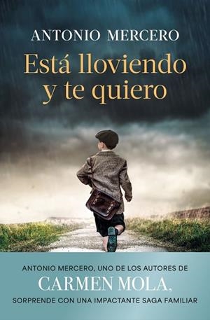 ESTÁ LLOVIENDO Y TE QUIERO | 9788408308843 | MERCERO, ANTONIO | Llibreria Huch - Llibreria online de Berga 