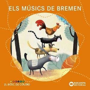 MÚSICS DE BREMEN, ELS | 9788448962920 | BALDÓ, ESTEL/GIL, ROSA/SOLIVA, MARIA | Llibreria Huch - Llibreria online de Berga 