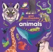 GRAN ENCICLOPÈDIA ANIMADA. ANIMALS | 9788466158305 | KECIR-LEPETIT, EMMANUELLE | Llibreria Huch - Llibreria online de Berga 
