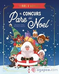 CONCURS DEL PARE NOEL, EL | 9788466159234 | GILLIO, MAXIME | Llibreria Huch - Llibreria online de Berga 
