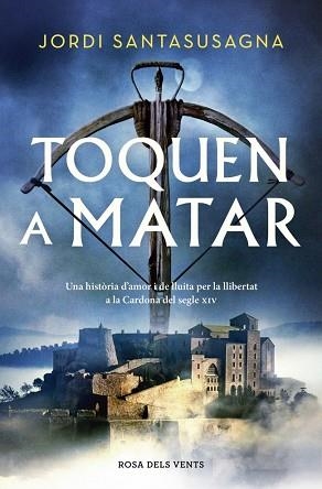 TOQUEN A MATAR | 9788410256897 | SANTASUSAGNA, JORDI | Llibreria Huch - Llibreria online de Berga 