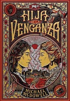 HIJA DE LA VENGANZA | 9788410323810 | MCDOWELL, MICHAEL | Llibreria Huch - Llibreria online de Berga 