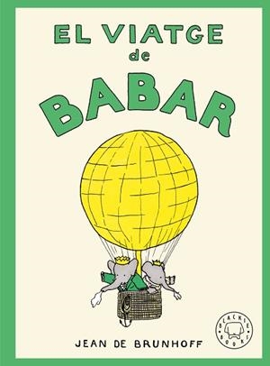 VIATGE DE BABAR, EL | 9788410323971 | DE BRUNHOFF, JEAN | Llibreria Huch - Llibreria online de Berga 