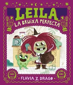 LEILA, LA BRUIXA PERFECTA | 9788447953424 | DRAGO, FLAVIA Z. | Llibreria Huch - Llibreria online de Berga 