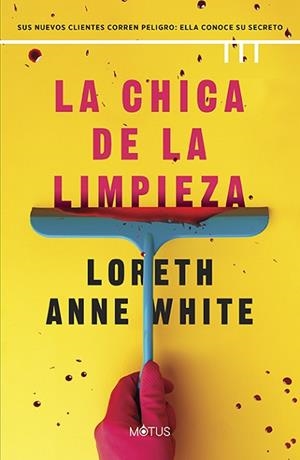 CHICA DE LA LIMPIEZA, LA | 9788419767653 | WHITE, LORETH ANNE | Llibreria Huch - Llibreria online de Berga 