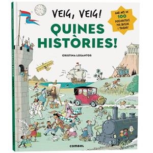 VEIG, VEIG! QUINES HISTÒRIES! | 9788411582605 | LOSANTOS, CRISTINA | Llibreria Huch - Llibreria online de Berga 