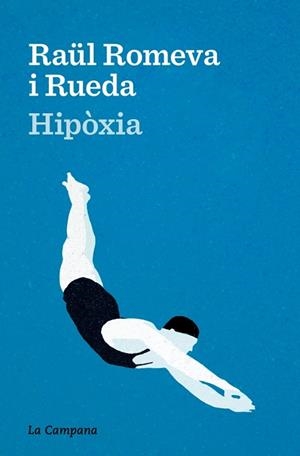 HIPÒXIA | 9788419836915 | ROMEVA I RUEDA, RAÜL | Llibreria Huch - Llibreria online de Berga 