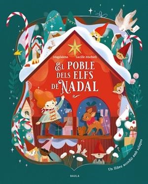POBLE DELS ELFS DE NADAL, EL | 9788447952984 | MAGDALENA | Llibreria Huch - Llibreria online de Berga 