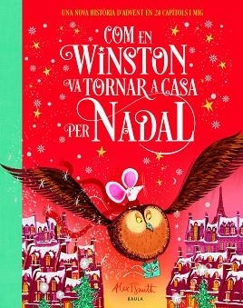 COM EN WINSTON VA TORNAR A CASA PER NADAL | 9788447955114 | SMITH, ALEX T. | Llibreria Huch - Llibreria online de Berga 