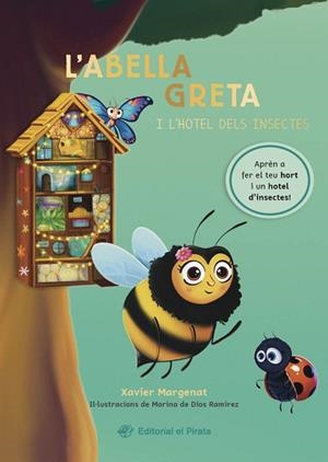 ABELLA GRETA I L'HOTEL DELS INSECTES, L' | 9788419912077 | MARGENAT, XAVIER | Llibreria Huch - Llibreria online de Berga 