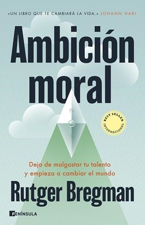 AMBICIÓN MORAL | 9788411004220 | BREGMAN, RUTGER | Llibreria Huch - Llibreria online de Berga 