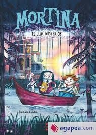 MORTINA 4. EL LLAC MISTERIÓS | 9788466159265 | CANTINI, BARBARA | Llibreria Huch - Llibreria online de Berga 