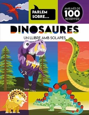 PARLEM SOBRE... DINOSAURES | 9788410516984 | Llibreria Huch - Llibreria online de Berga 