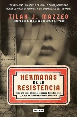 HERMANAS DE LA RESISTENCIA | 9788403525436 | MAZZEO, TILAR J. | Llibreria Huch - Llibreria online de Berga 