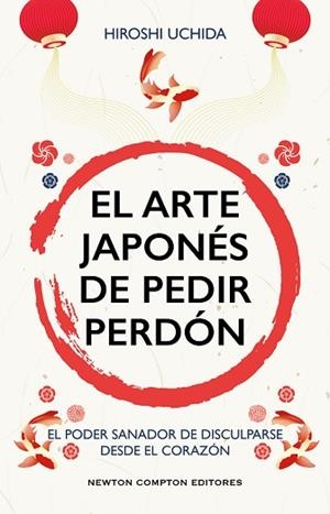 ARTE JAPONÉS DE PEDIR PERDÓN, EL | 9791387575410 | UCHIDA, HIROSHI | Llibreria Huch - Llibreria online de Berga 