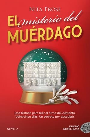 MISTERIO DEL MUÉRDAGO, EL | 9788410346116 | PROSE, NITA | Llibreria Huch - Llibreria online de Berga 