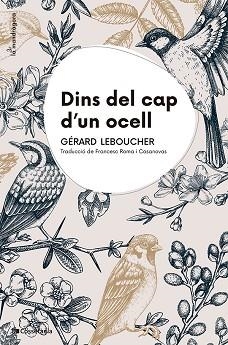 DINS DEL CAP D'UN OCELL | 9788413565163 | LEBOUCHER, GÉRARD | Llibreria Huch - Llibreria online de Berga 