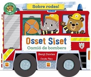OSSET SISET. SOBRE RODES! CAMIÓ DE BOMBERS | 9791387519872 | DAVIES, BENJI | Llibreria Huch - Llibreria online de Berga 
