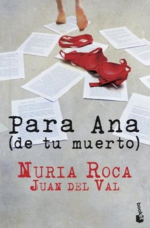 PARA ANA (DE TU MUERTO) | 9788467006971 | ROCA, NURIA/VAL, JUAN DEL | Llibreria Huch - Llibreria online de Berga 